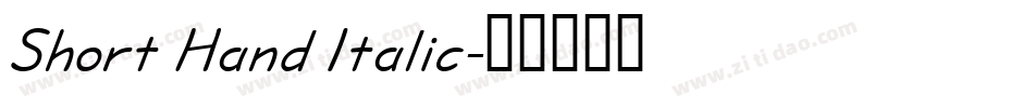 Short Hand Italic字体转换